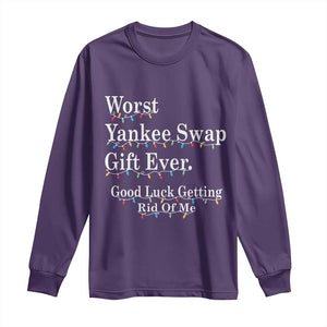 Worst Yankee Swap Gift Ever Good Luck Getting Rid Of Me Long Sleeve Shirt Christmas Gift Exchange TS11 Purple Print Your Wear