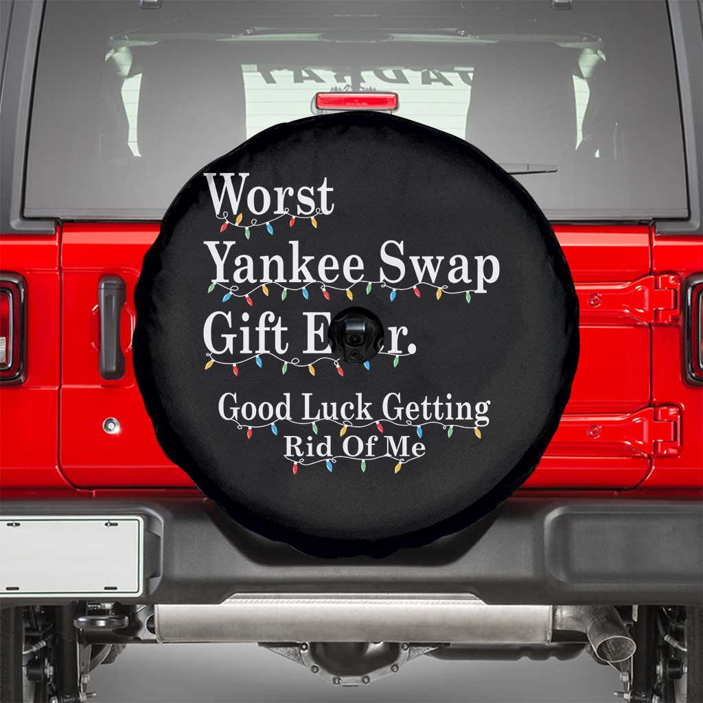 Worst Yankee Swap Gift Ever Good Luck Getting Rid Of Me Spare Tire Cover Christmas Gift Exchange TS11 Black Print Your Wear