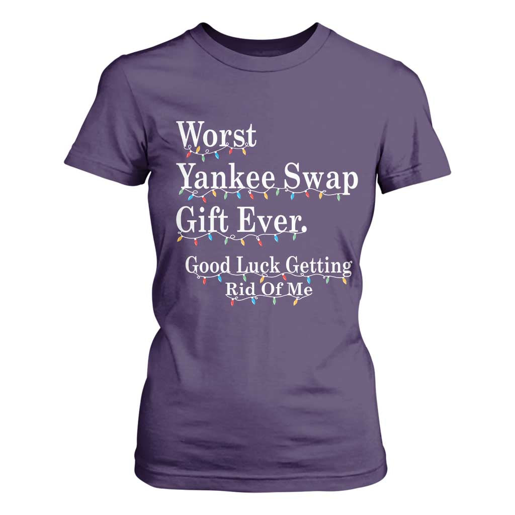 Worst Yankee Swap Gift Ever Good Luck Getting Rid Of Me T Shirt For Women Christmas Gift Exchange TS11 Purple Print Your Wear