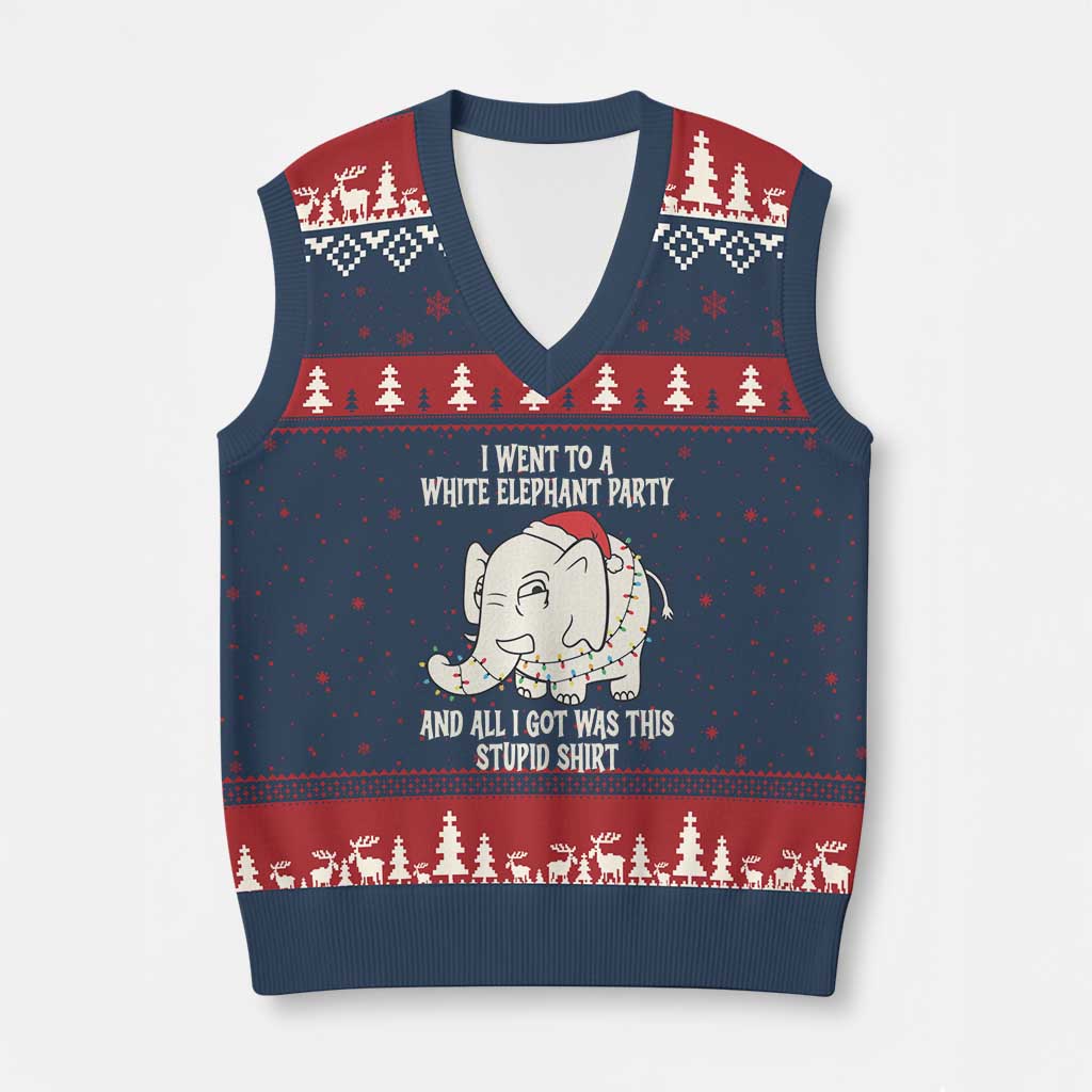 Funny I Went To A White Elephant Party And All I Got Was This Stupid V-Neck Knit Sweater Vest TS11 Navy Red Print Your Wear