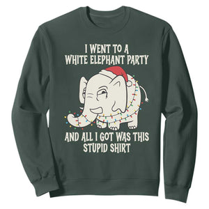 Funny I Went To A White Elephant Party And All I Got Was This Stupid Sweatshirt TS11 Dark Forest Green Print Your Wear