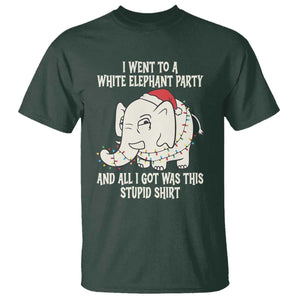 Funny I Went To A White Elephant Party And All I Got Was This Stupid T Shirt TS11 Dark Forest Green Print Your Wear