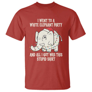 Funny I Went To A White Elephant Party And All I Got Was This Stupid T Shirt TS11 Red Print Your Wear