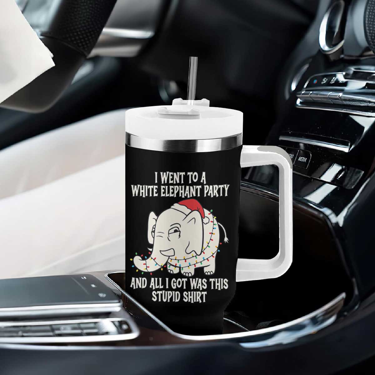 Funny I Went To A White Elephant Party And All I Got Was This Stupid Tumbler With Handle TS11 Print Your Wear