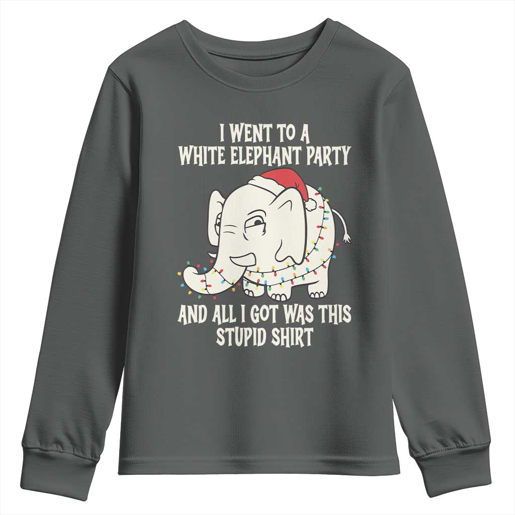 Funny I Went To A White Elephant Party And All I Got Was This Stupid Youth Sweatshirt TS11 Dark Heather Print Your Wear