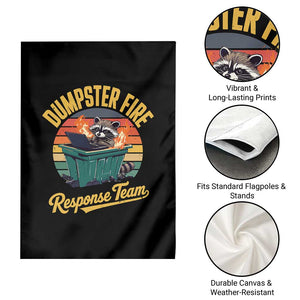 Funny Dumpster Fire Response Team Garden Flag Work Humor TS11 Print Your Wear