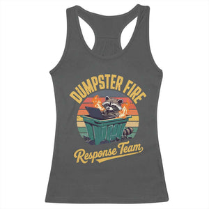 Funny Dumpster Fire Response Team Racerback Tank Top Work Humor TS11 Dark Heather Print Your Wear