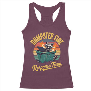Funny Dumpster Fire Response Team Racerback Tank Top Work Humor TS11 Maroon Print Your Wear