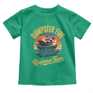 Funny Dumpster Fire Response Team Toddler T Shirt Work Humor TS11 Irish Green Print Your Wear