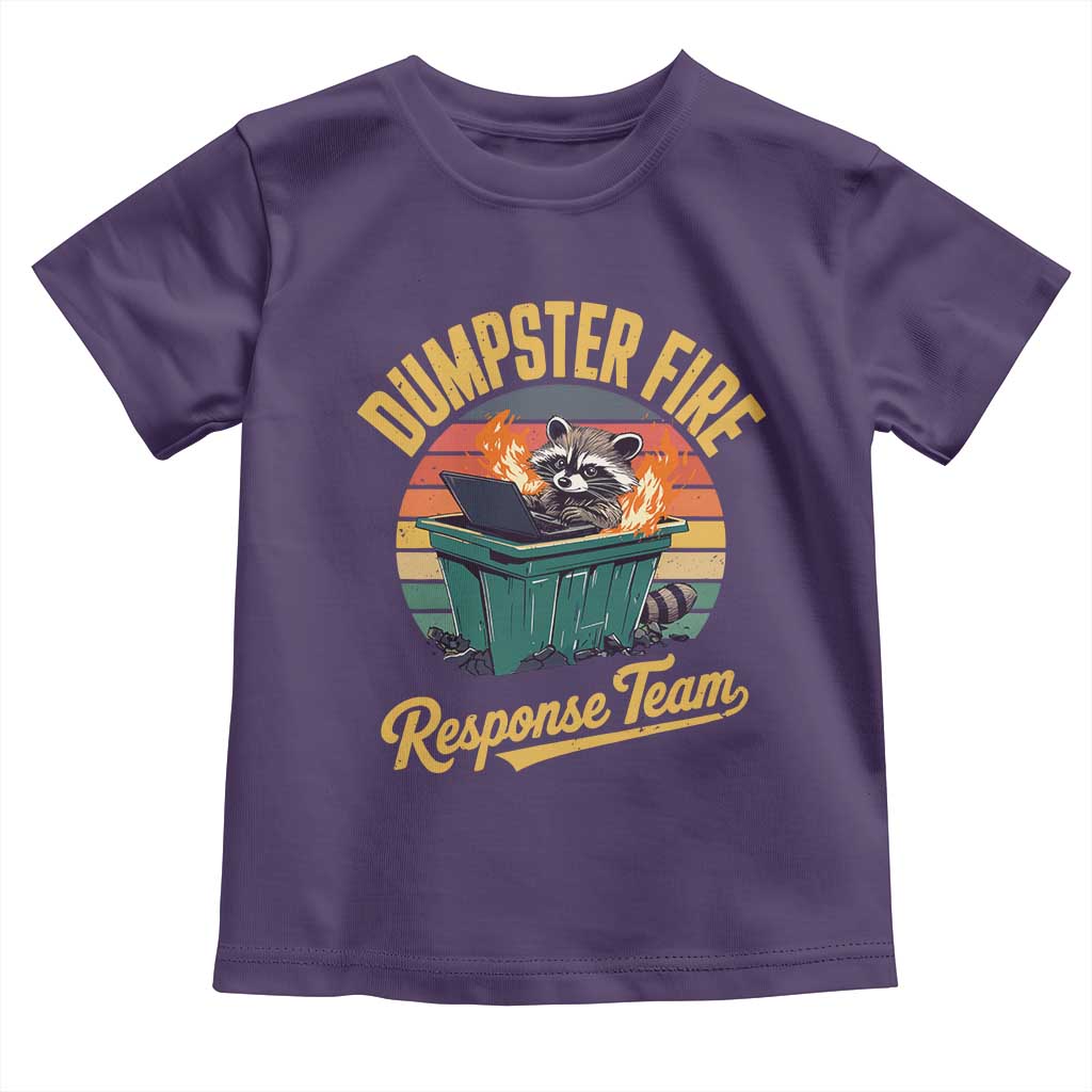 Funny Dumpster Fire Response Team Toddler T Shirt Work Humor TS11 Purple Print Your Wear
