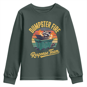 Funny Dumpster Fire Response Team Youth Sweatshirt Work Humor TS11 Dark Forest Green Print Your Wear