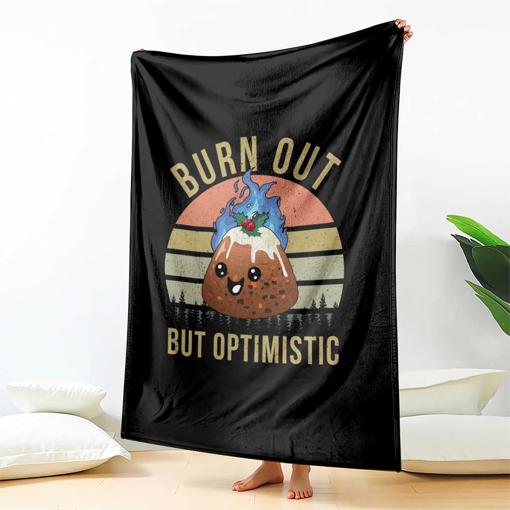 Funny Christmas Pudding Throw Blanket Burn Out But Optimistic Blue Flame TS11 Print Your Wear