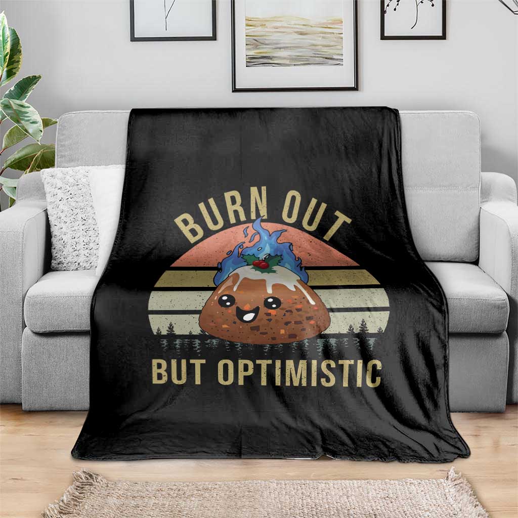 Funny Christmas Pudding Throw Blanket Burn Out But Optimistic Blue Flame TS11 Print Your Wear