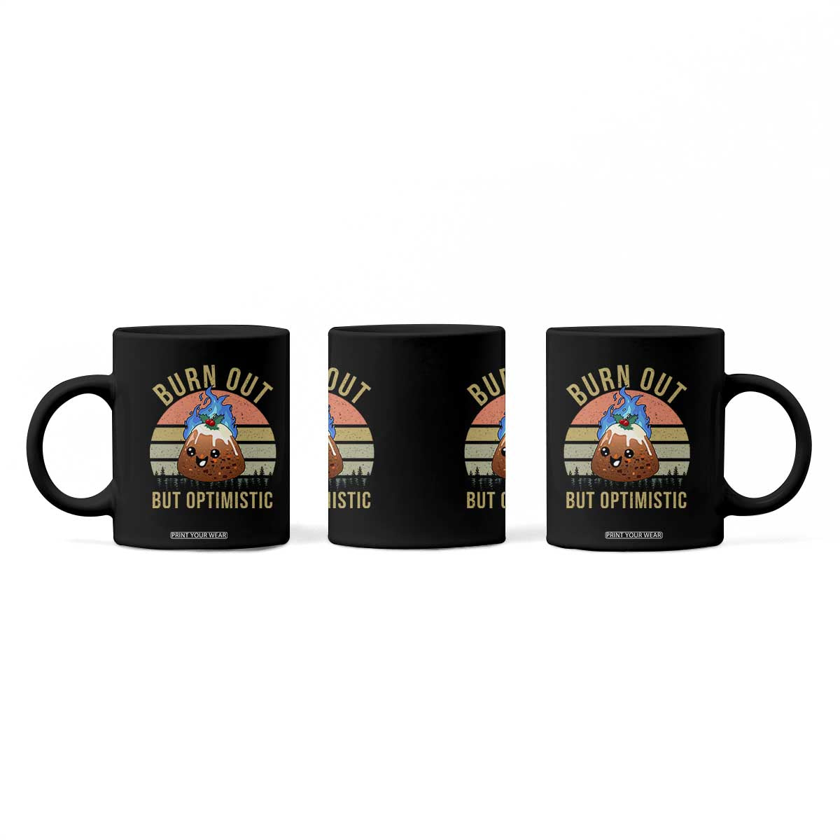 Funny Christmas Pudding Coffee Mug Burn Out But Optimistic Blue Flame TS11 Print Your Wear