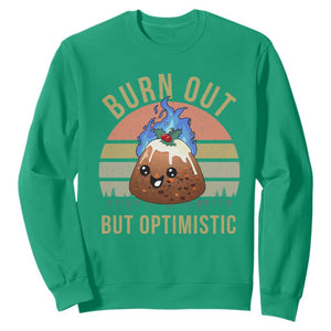 Funny Christmas Pudding Sweatshirt Burn Out But Optimistic Blue Flame TS11 Irish Green Print Your Wear