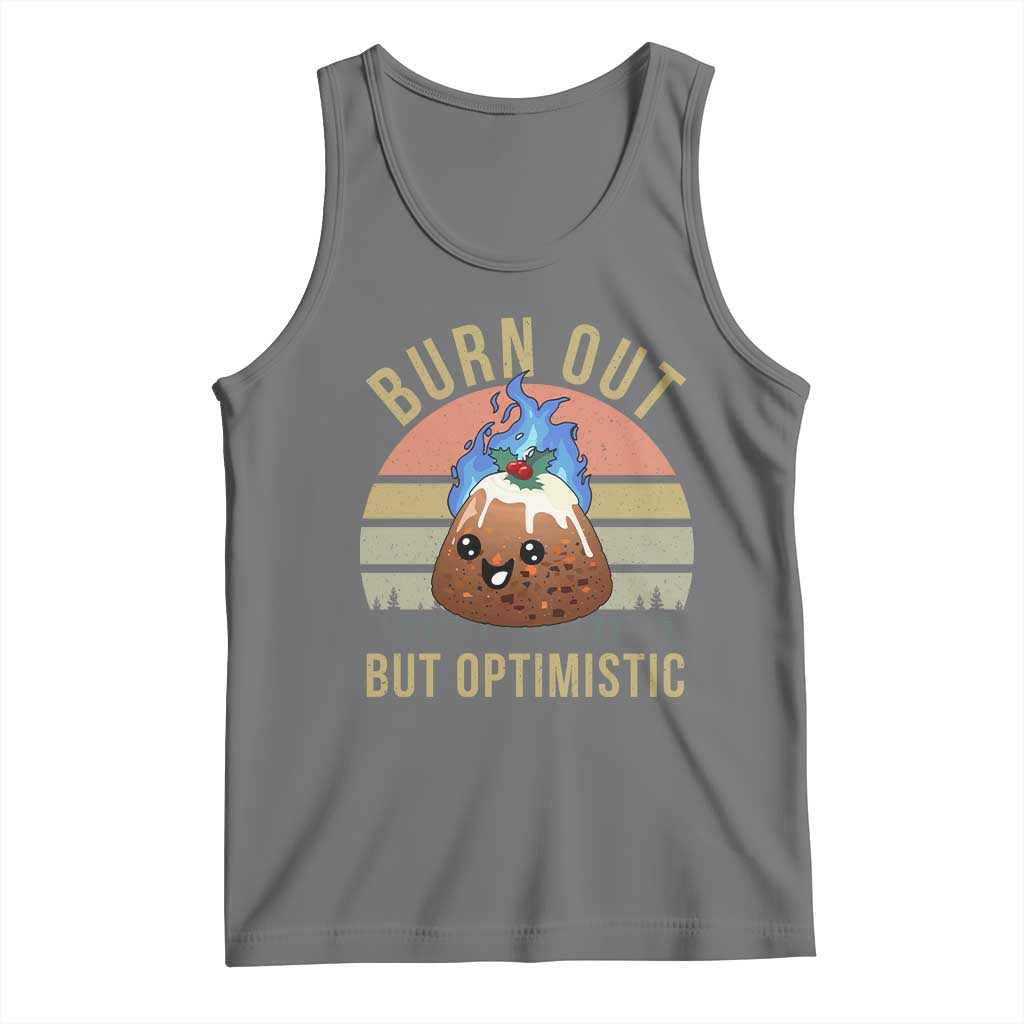 Funny Christmas Pudding Tank Top Burn Out But Optimistic Blue Flame TS11 Black Heather Print Your Wear