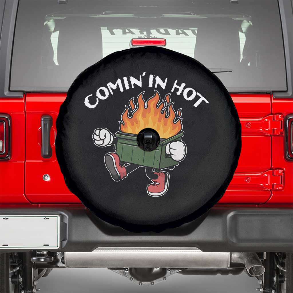 Funny Dumpster Fire Comin In Hot Spare Tire Cover TS11 Black Print Your Wear