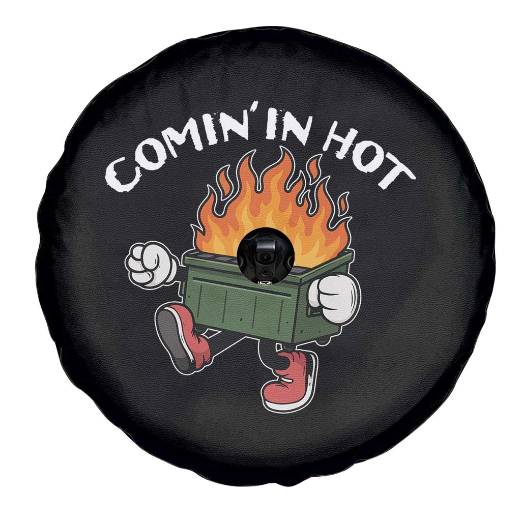 Funny Dumpster Fire Comin In Hot Spare Tire Cover TS11 Print Your Wear