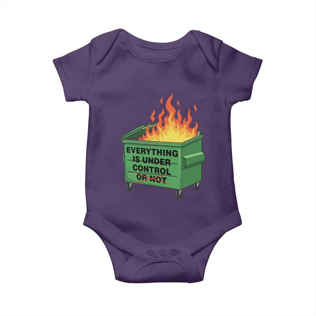 Funny Dumpster Fire Baby Onesie Everything Is Under Control Or Not TS11 Purple Print Your Wear