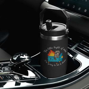 Funny Lil Dumpster Fire Racoon Flip Straw Tumbler This Little Light Of Mine I Am Going To Let It Shine TS11 Print Your Wear