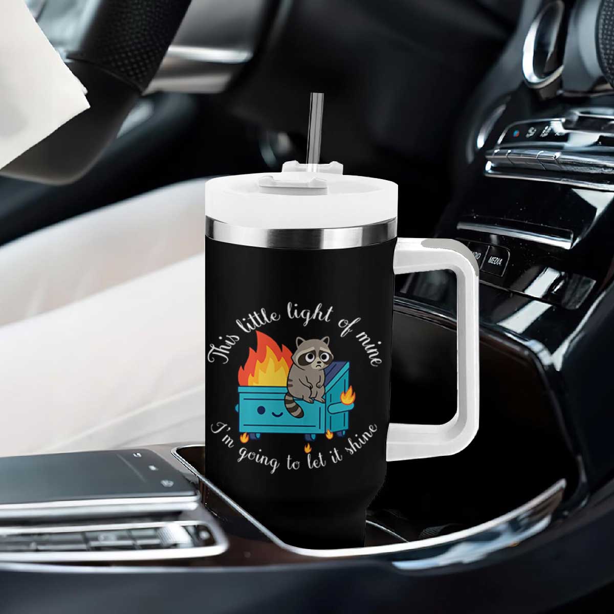 Funny Lil Dumpster Fire Racoon Tumbler With Handle This Little Light Of Mine I Am Going To Let It Shine TS11 Print Your Wear