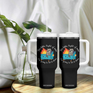 Funny Lil Dumpster Fire Racoon Tumbler With Handle This Little Light Of Mine I Am Going To Let It Shine TS11 Print Your Wear