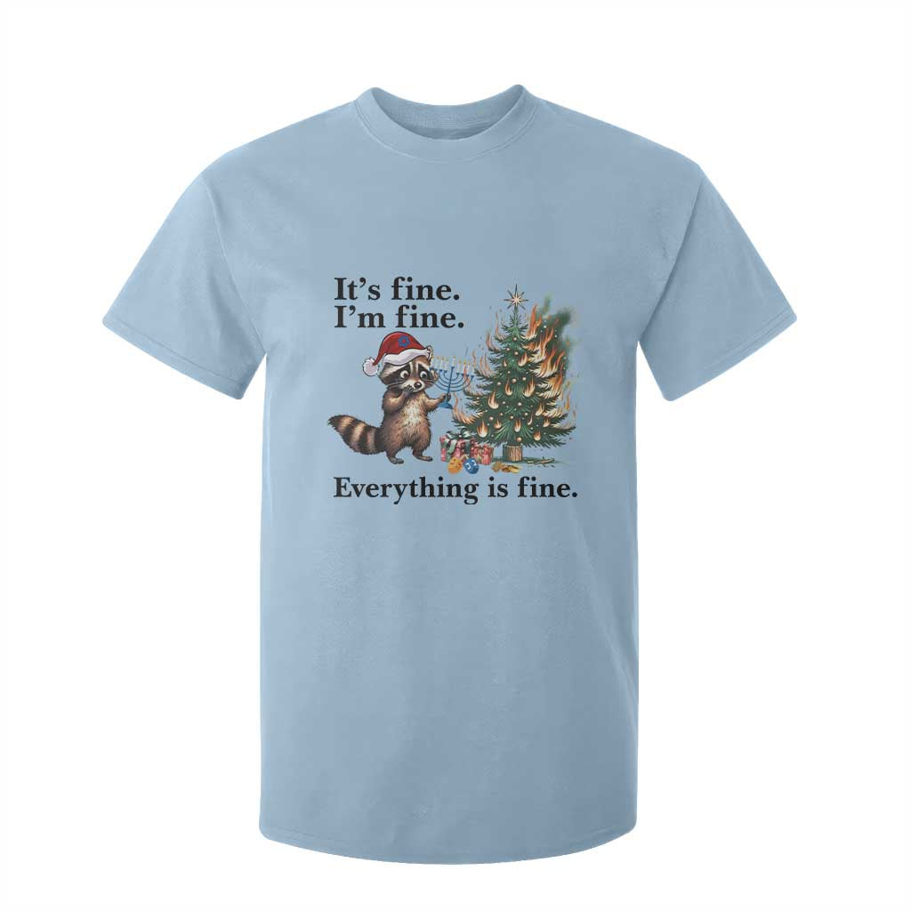 Christmas Hanukkah Racoon T Shirt For Kid Funny Its Fine I Am Fine Everything Is Fine TS11 Light Blue Print Your Wear