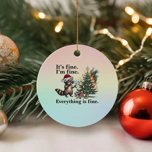 Christmas Hanukkah Racoon Ceramic Ornament Funny Its Fine I Am Fine Everything Is Fine TS11 1pc Pastel Print Your Wear