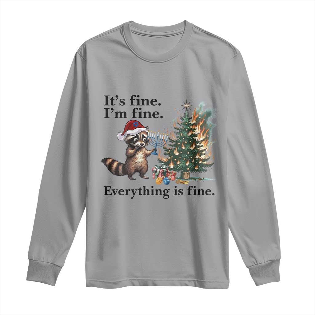 Christmas Hanukkah Racoon Long Sleeve Shirt Funny Its Fine I Am Fine Everything Is Fine TS11 Sport Gray Print Your Wear