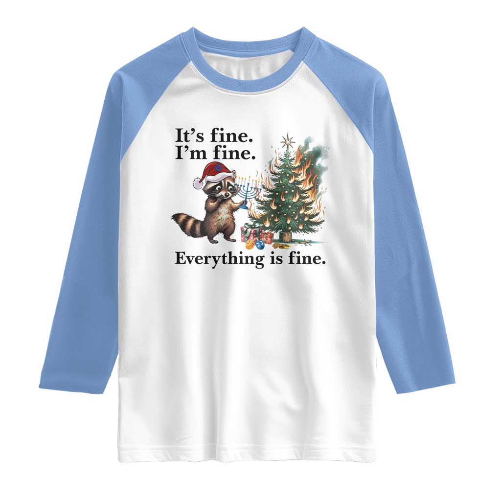 Christmas Hanukkah Racoon Raglan Shirt Funny Its Fine I Am Fine Everything Is Fine TS11 White Carolina Blue Print Your Wear