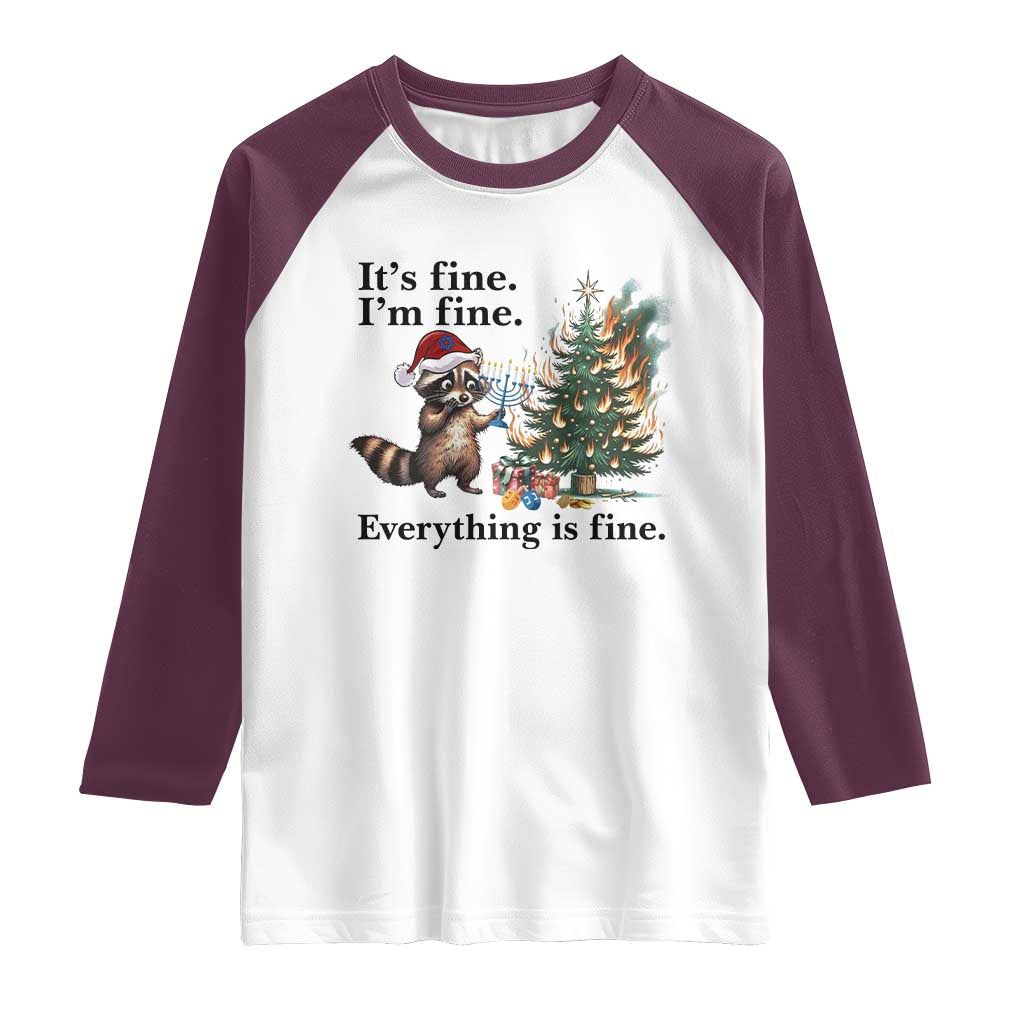 Christmas Hanukkah Racoon Raglan Shirt Funny Its Fine I Am Fine Everything Is Fine TS11 White Maroon Print Your Wear