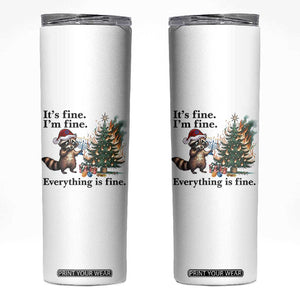 Christmas Hanukkah Racoon Skinny Tumbler Funny Its Fine I Am Fine Everything Is Fine TS11 White Print Your Wear