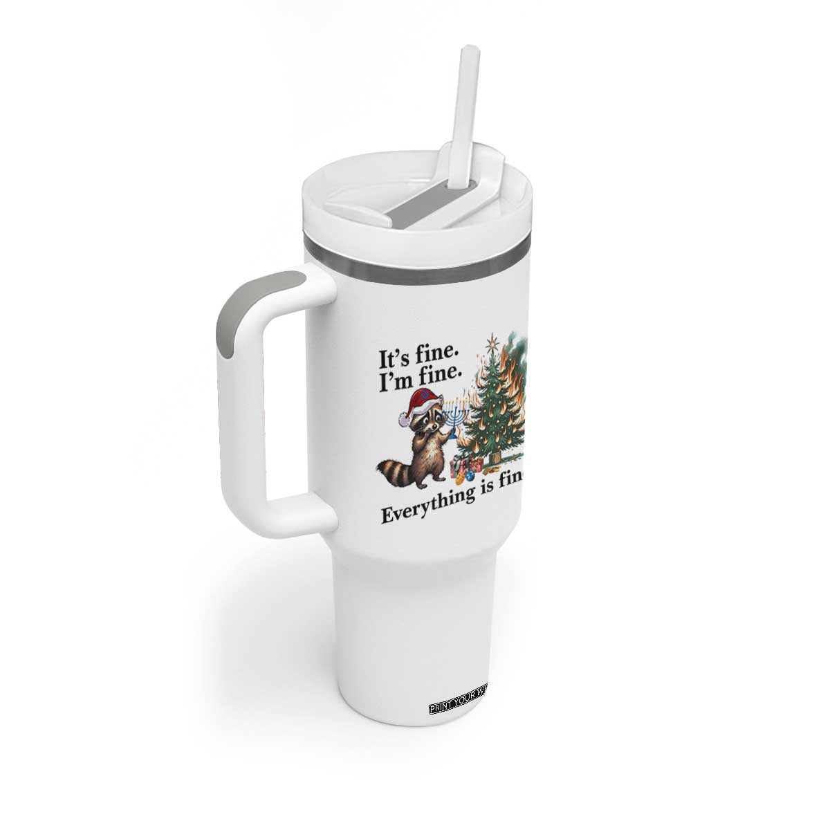 Christmas Hanukkah Racoon Tumbler With Handle Funny Its Fine I Am Fine Everything Is Fine TS11 Print Your Wear
