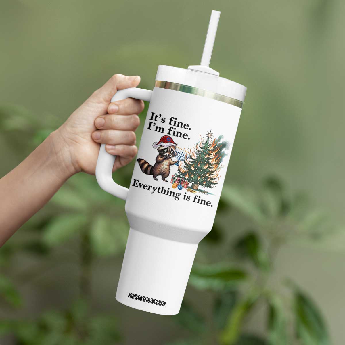 Christmas Hanukkah Racoon Tumbler With Handle Funny Its Fine I Am Fine Everything Is Fine TS11 Print Your Wear