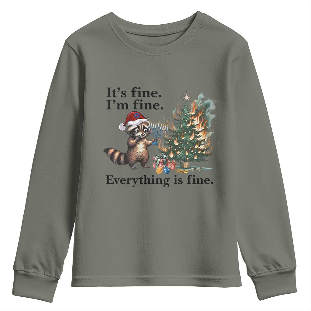 Christmas Hanukkah Racoon Youth Sweatshirt Funny Its Fine I Am Fine Everything Is Fine TS11 Military Green Print Your Wear