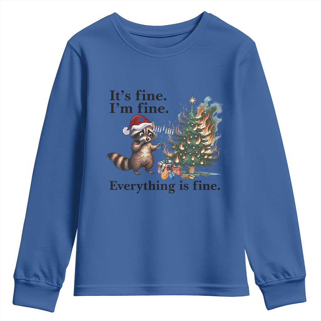 Christmas Hanukkah Racoon Youth Sweatshirt Funny Its Fine I Am Fine Everything Is Fine TS11 Royal Blue Print Your Wear