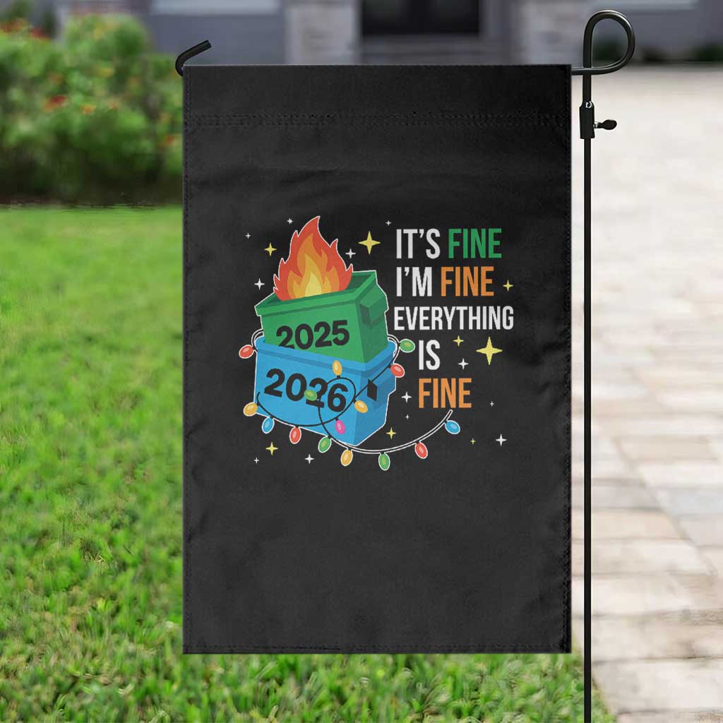 Dumpster Fire Christmas Garden Flag Funny It's Fine I'm Fine Everything Is Fine TS11 Print Your Wear