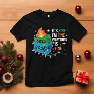 Dumpster Fire Christmas T Shirt Funny It's Fine I'm Fine Everything Is Fine TS11 Black Print Your Wear