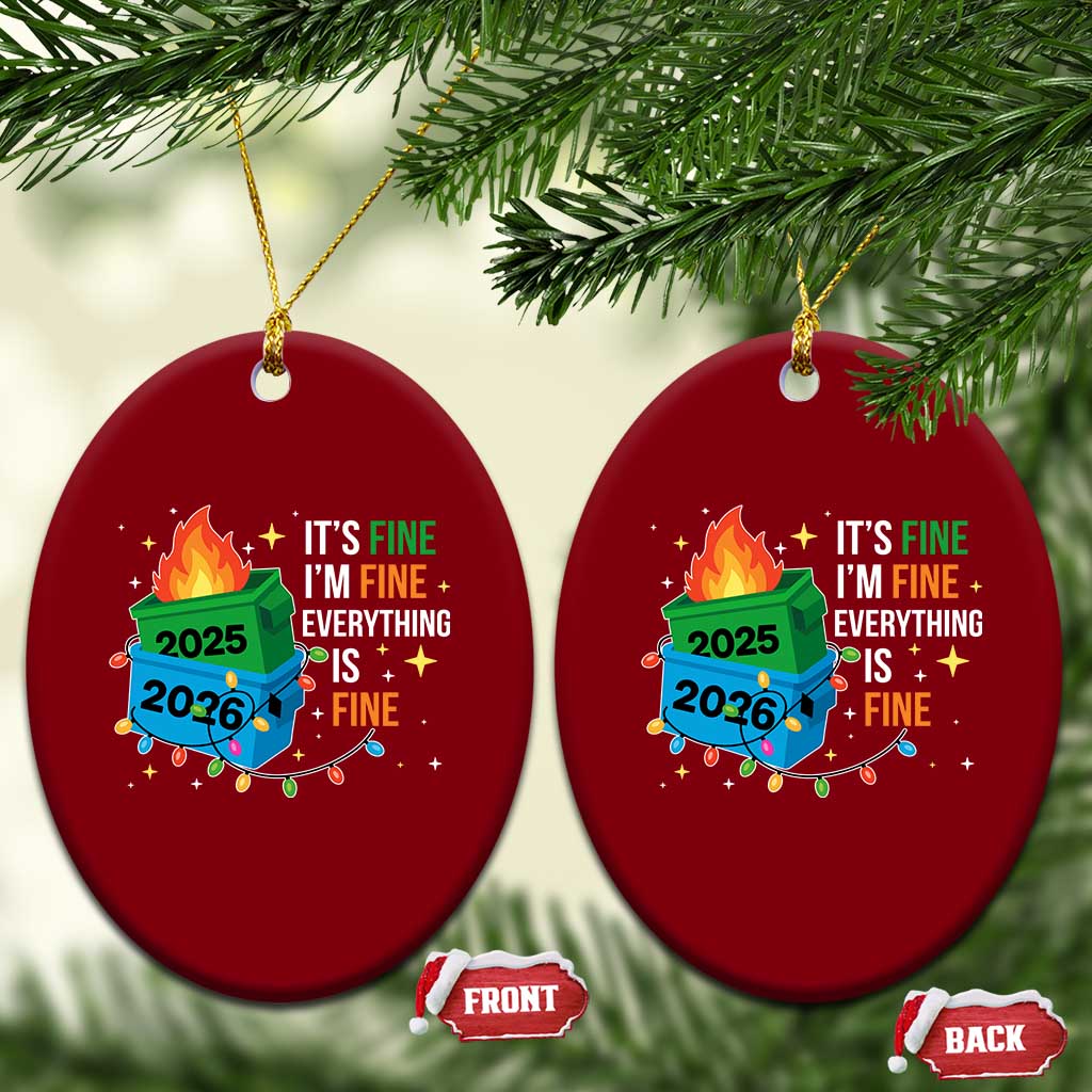 Dumpster Fire Christmas Ceramic Ornament Funny It's Fine I'm Fine Everything Is Fine TS11 Print Your Wear