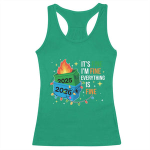 Dumpster Fire Christmas Racerback Tank Top Funny It's Fine I'm Fine Everything Is Fine TS11 Irish Green Print Your Wear