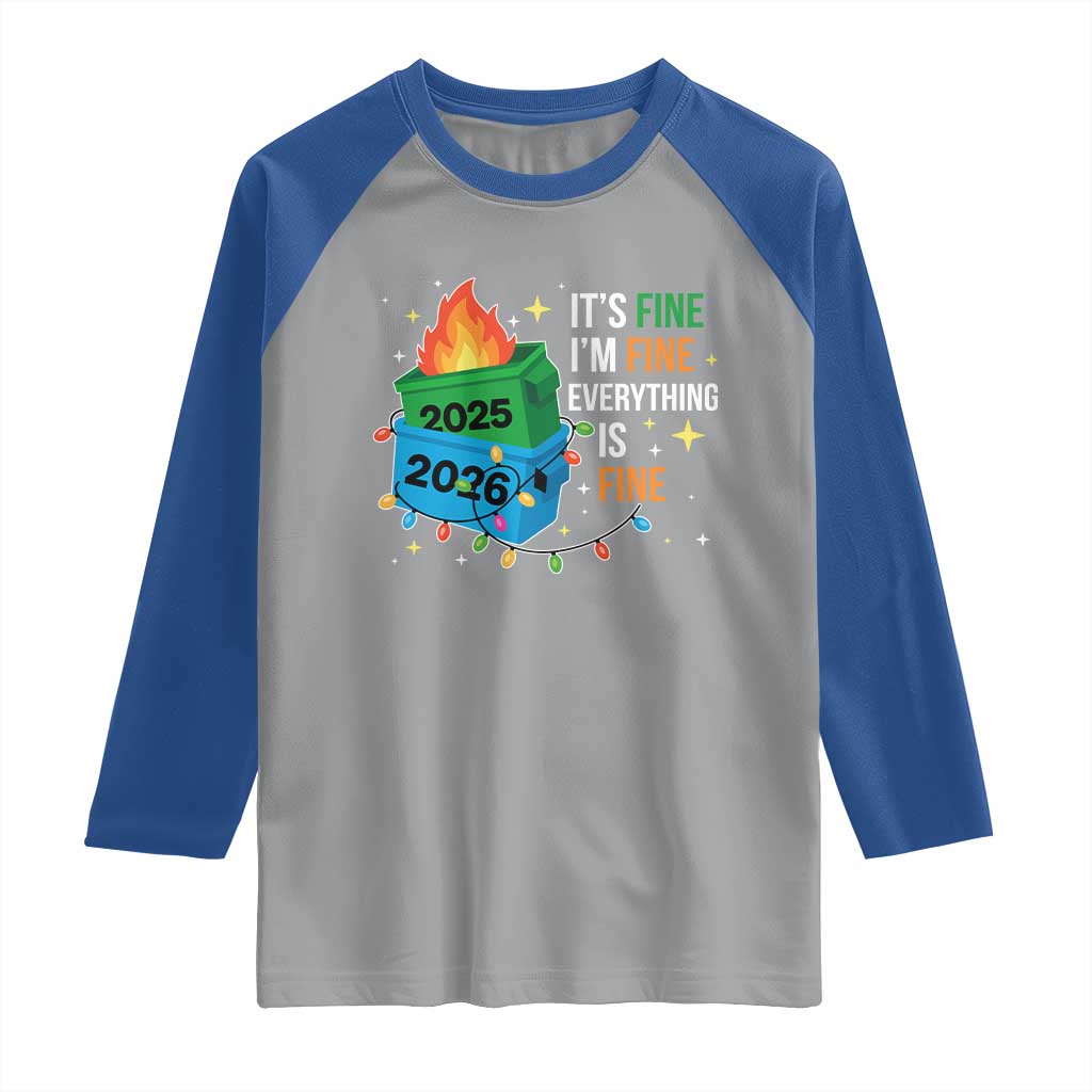 Dumpster Fire Christmas Raglan Shirt Funny It's Fine I'm Fine Everything Is Fine TS11 Sport Gray Royal Print Your Wear