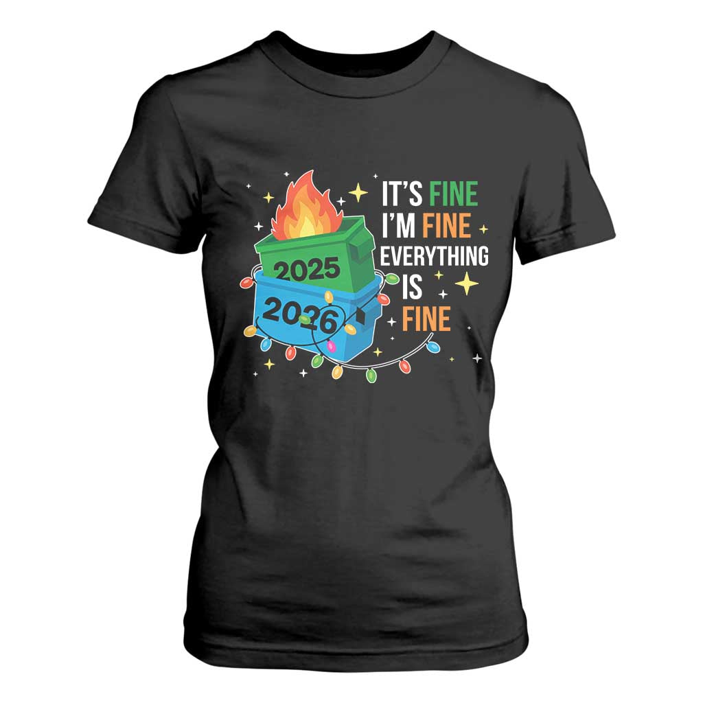 Dumpster Fire Christmas T Shirt For Women Funny It's Fine I'm Fine Everything Is Fine TS11 Black Print Your Wear