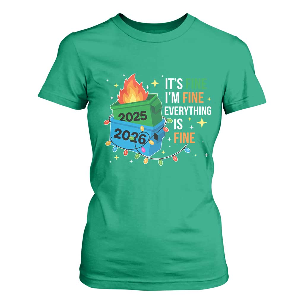 Dumpster Fire Christmas T Shirt For Women Funny It's Fine I'm Fine Everything Is Fine TS11 Irish Green Print Your Wear