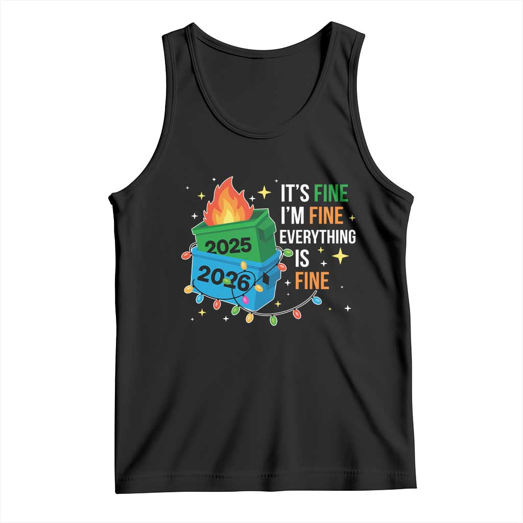 Dumpster Fire Christmas Tank Top Funny It's Fine I'm Fine Everything Is Fine TS11 Black Print Your Wear