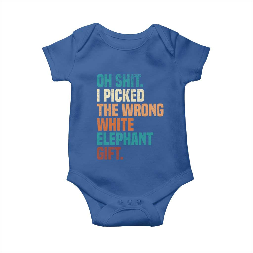 Oh Shit I Picked The Wrong White Elephant Gift Baby Onesie Funny Retro Christmas Gift Exchange TS11 Royal Blue Print Your Wear