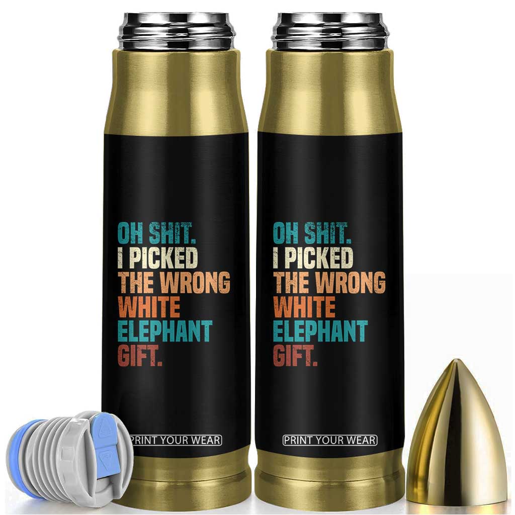 Oh Shit I Picked The Wrong White Elephant Gift Bullet Tumbler Funny Retro Christmas Gift Exchange TS11 Black Print Your Wear