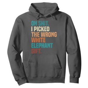 Oh Shit I Picked The Wrong White Elephant Gift Hoodie Funny Retro Christmas Gift Exchange TS11 Dark Heather Print Your Wear