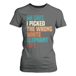 Oh Shit I Picked The Wrong White Elephant Gift T Shirt For Women Funny Retro Christmas Gift Exchange TS11 Dark Heather Print Your Wear