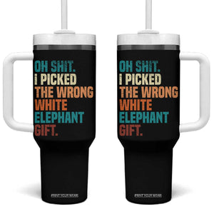Oh Shit I Picked The Wrong White Elephant Gift Tumbler With Handle Funny Retro Christmas Gift Exchange TS11 One Size: 40 oz Black Print Your Wear