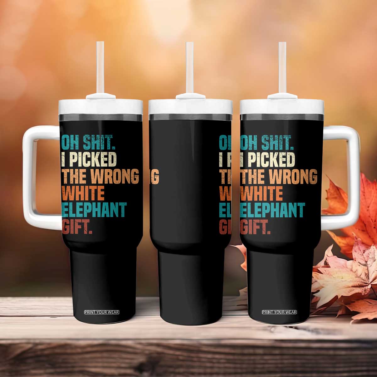 Oh Shit I Picked The Wrong White Elephant Gift Tumbler With Handle Funny Retro Christmas Gift Exchange TS11 Print Your Wear